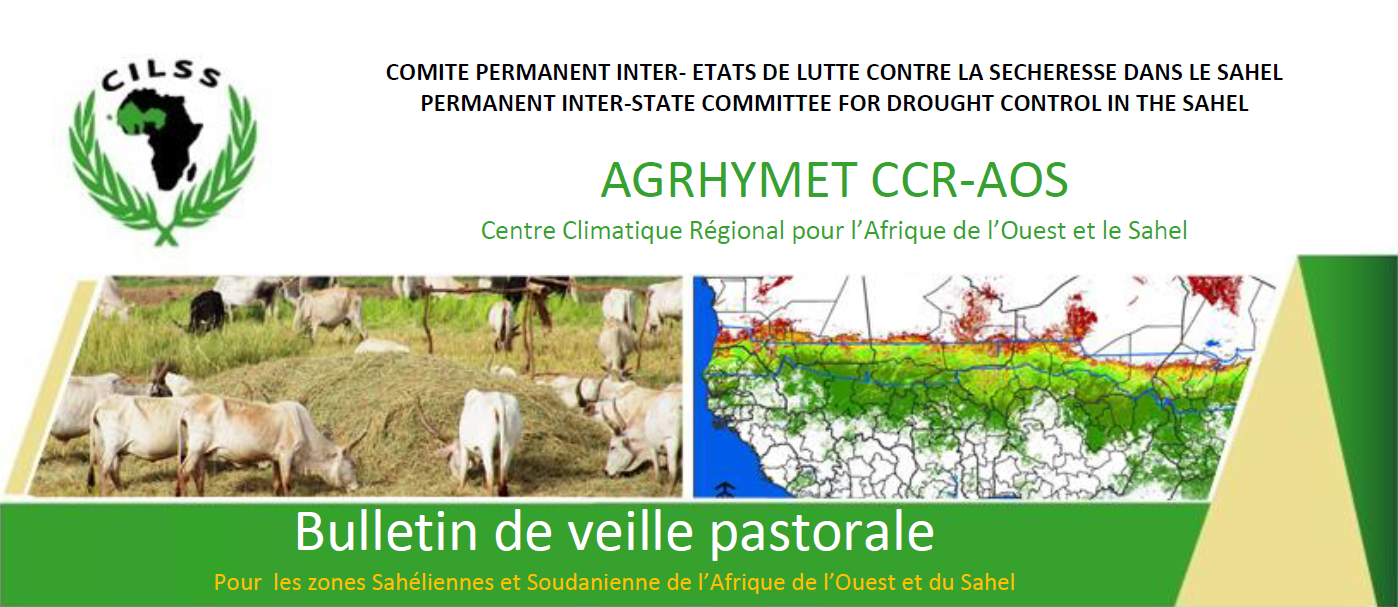 AGRHYMET CCR-AOS Pastoral Watch Bulletin